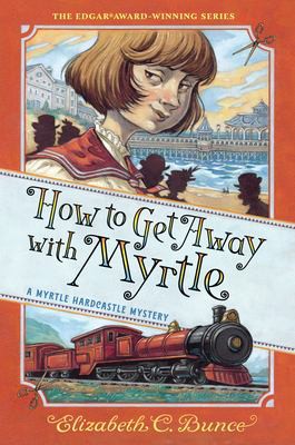 Book cover of MYRTLE HARDCASTLE MYSTERY 02 HT GET