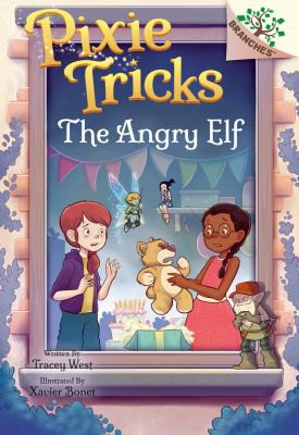 Book cover of PIXIE TRICKS 05 ANGRY ELF