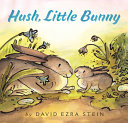 Book cover of HUSH LITTLE BUNNY BOARD BOOK