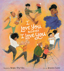 Book cover of I LOVE YOU BECAUSE I LOVE YOU