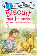 Book cover of BISCUIT & FRIENDS VISIT THE COMMUNITY