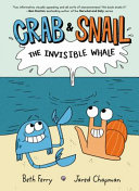 Book cover of CRAB & SNAIL 01 INVISIBLE WHALE