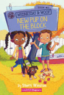 Book cover of WEDNESDAY & WOOF 02 NEW PUP ON THE BLOCK