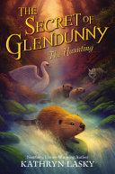 Book cover of SECRET OF GLENDUNNY - THE HAUNTING