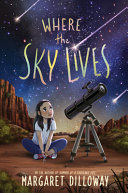 Book cover of WHERE THE SKY LIVES