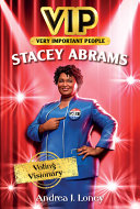 Book cover of VIP - STACEY ABRAMS - VOTING VISIONARY