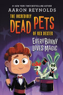 Book cover of EVERYBUNNY LOVES MAGIC