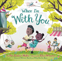 Book cover of WHEN I'M WITH YOU