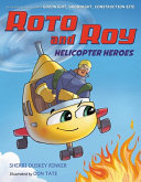 Book cover of ROTO & ROY - HELICOPTER HEROES