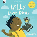 Book cover of BILLY LOVES BIRDS