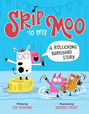 Book cover of SKIP TO MY MOO