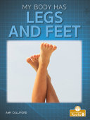 Book cover of MY BODY HAS LEGS & FEET