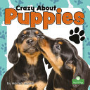Book cover of CRAZY ABOUT PUPPIES