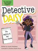 Book cover of DETECTIVE DAISY - THE MYSTERY OF THE STO