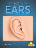 Book cover of MY BODY HAS EARS