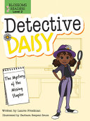 Book cover of DETECTIVE DAISY - THE MYSTERY OF THE MIS