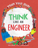 Book cover of THINK LIKE AN ENGINEER