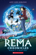 Book cover of REMA CHRONICLES 01 REALM OF THE BLUE MIST