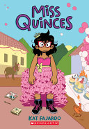 Book cover of MISS QUINCES