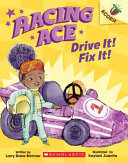 Book cover of RACING ACE 01 DRIVE IT FIX IT