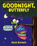 Book cover of GOODNIGHT BUTTERFLY