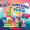 Book cover of PIKWIK PACK - SUKI GOES WITH THE FLOW