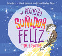 Book cover of EL PEQUENO SONADOR FELIZ