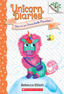 Book cover of UNICORN DIARIES 06 STORM ON SNOWBELLE MOUNTAIN