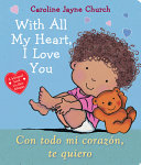 Book cover of WITH ALL MY HEART I LOVE YOU - CON TODO
