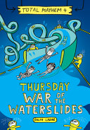 Book cover of TOTAL MAYHEM 04 THURSDAY WAR OF THE WATE