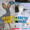 Book cover of HOT & COLD ANIMALS - DESERT HARE OR AR