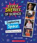 Book cover of SUPER SHEROES OF SCIENCE - EXPLORING SPA