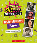 Book cover of SUPER SHEROES OF SCIENCE - UNDERSTANDING