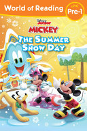 Book cover of MICKEY MOUSE FUNHOUSE - SUMMER SNOW DAY