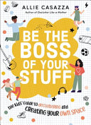 Book cover of BE THE BOSS OF YOUR STUFF