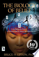 Book cover of BIOLOGY OF BELIEF