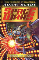 Book cover of BEAST QUEST - SPACE WARS - MONSTER FROM