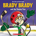 Book cover of BRADY BRADY & THE SINGING TREE