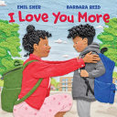 Book cover of I LOVE YOU MORE