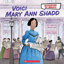 Book cover of VOICI MARY ANN SHADD