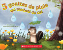Book cover of 5 GOUTTES DE PLUIE QUI TOMBENT DU CIEL