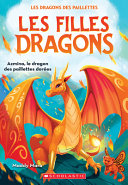 Book cover of FILLES DRAGONS 01 AZMINA LE DRAGON DES P