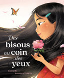 Book cover of DES BISOUS AU COIN DES YEUX