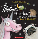 Book cover of THELMA CARLOS ET COMPAGNIE - RECUEIL D'H