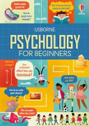 Book cover of PSYCHOLOGY FOR BEGINNERS