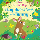 Book cover of PLAY HIDE & SEEK WITH BUNNY