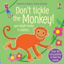 Book cover of DON'T TICKLE THE MONKEY