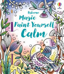 Book cover of MAGIC PAINT YOURSELF CALM