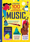 Book cover of 100 THINGS TO KNOW ABOUT MUSIC