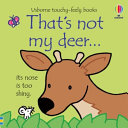 Book cover of THAT'S NOT MY DEER
